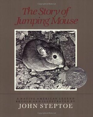 The Story of Jumping Mouse by John Steptoe