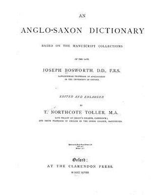 An Anglo-Saxon Dictionary by Joseph Bosworth