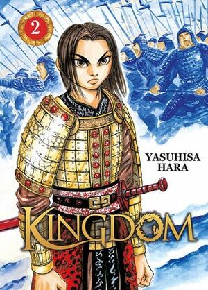 Kingdom, Tome 2 by Yasuhisa Hara