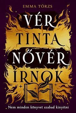 Vér, tinta, nővér, írnok by Emma Törzs