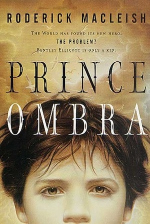 Prince Ombra by Roderick MacLeish