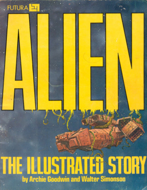 Alien: The Illustrated Story by Walter Simonson, Archie Goodwin