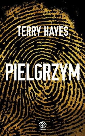 Pielgrzym by Terry Hayes