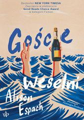 Goście weselni by Alison Espach