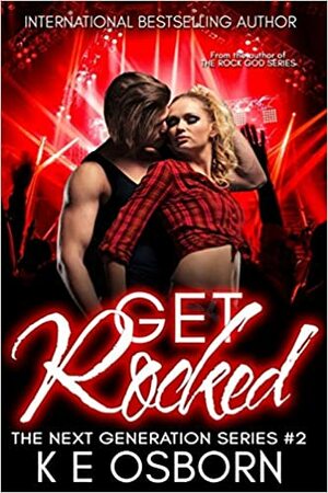 Get Rocked by K.E. Osborn