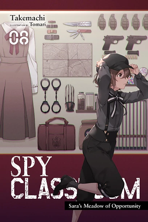 Spy Classroom, Vol. 8: Sara's Meadow of Opportunity by Takemachi