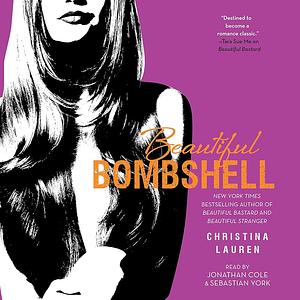 Beautiful Bombshell by Christina Lauren