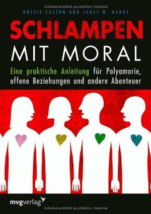 Schlampen mit Moral by Janet W. Hardy, Dossie Easton