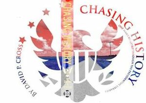 Chasing History by David Cross