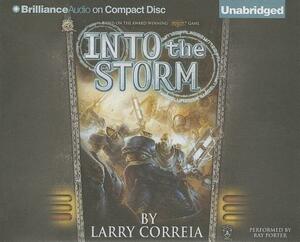 Into the Storm by Larry Correia