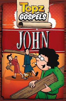 Topz Gospels - John by Alexa Tewkesbury