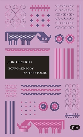 Borrowed Body & Other Poems by Joko Pinurbo