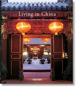 Living in China by Angelika Taschen