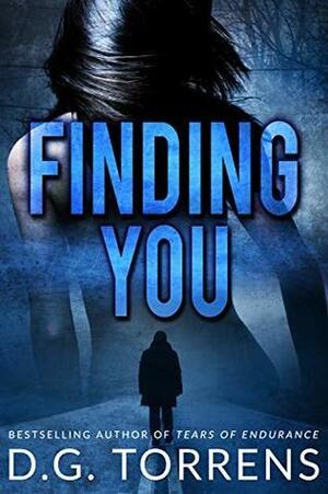 FINDING YOU by D.G. Torrens