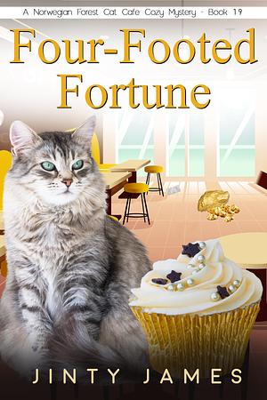 Four-Footed Fortune by Jinty James, Jinty James