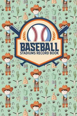 Baseball Stadiums Record Book by Rogue Plus Publishing
