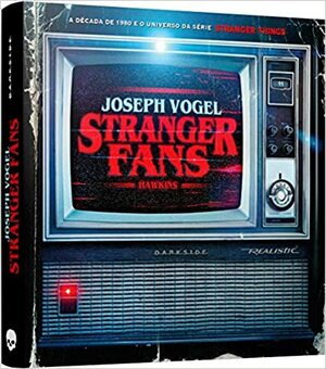 Stranger Fans by Joseph Vogel