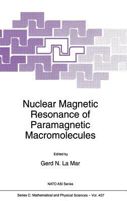 Nuclear Magnetic Resonance of Paramagnetic Macromolecules by 