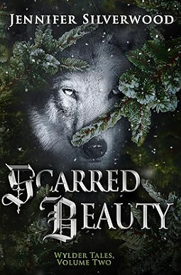 Scarred Beauty by Jennifer Silverwood