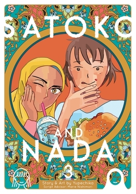 Satoko and Nada Vol. 3 by Yupechika