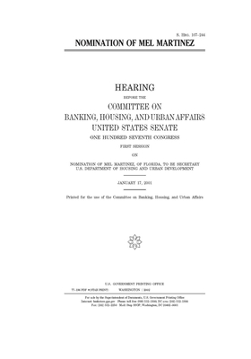 Nomination of Mel Martinez by Committee on Banking Housing (senate), United States Congress, United States Senate