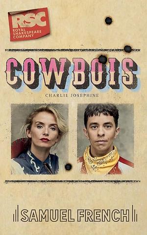 Cowbois by Charlie Josephine