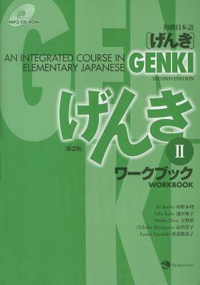 Genki: An Integrated Course in Elementary Japanese Workbook II by Eri Banno