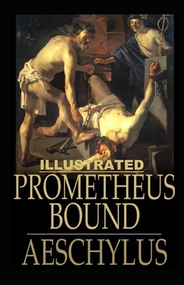 Prometheus Bound Illustrated by Aeschylus