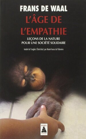 L'Âge de l'empathie by Frans de Waal