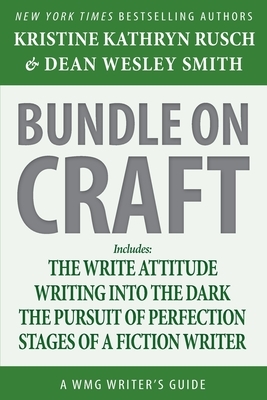 Bundle on Craft: A WMG Writer's Guide by Dean Wesley Smith, Kristine Kathryn Rusch
