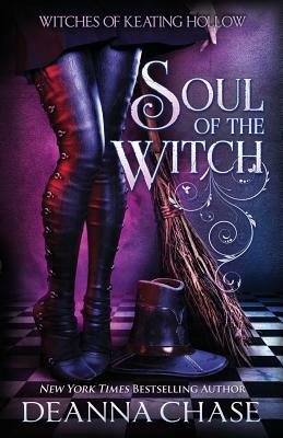 Soul of the Witch by Deanna Chase