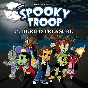 Little Spooky Troop And The Buried Treasure by Stewart St John