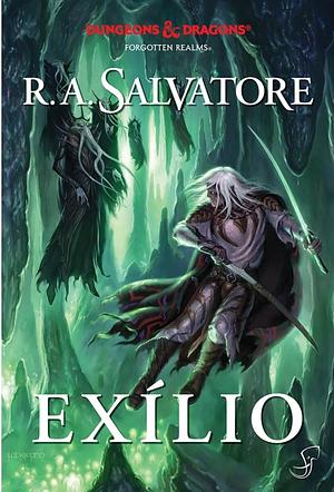 Exílio by R.A. Salvatore