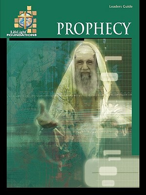 Foundations: Prophecy - Leaders Guide (Teacher) by Dale Meyer, Erwin Kolb, Edward Englebrecht