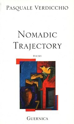 Nomadic Trajectories by Pasquale Verdicchio