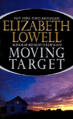 Moving Target by Elizabeth Lowell