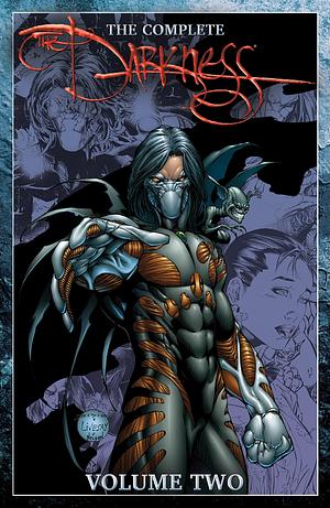The Complete Darkness Vol. 2 by Marc Silvestri, Marc Silvestri, Paul Jenkins, David Wohl