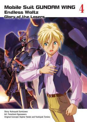 Mobile Suit Gundam Wing, 4: Glory of the Losers by Tomofumi Ogasawara