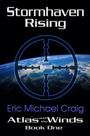 Stormhaven Rising by Eric Michael Craig