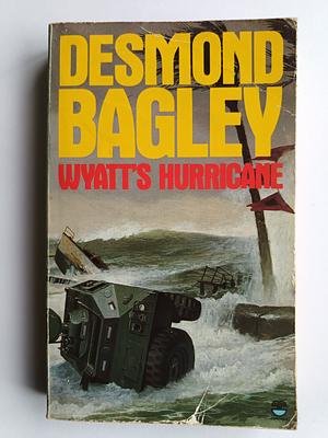 Wyatt's Hurricane by Desmond Bagley