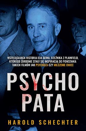 Psychopata by Harold Schechter