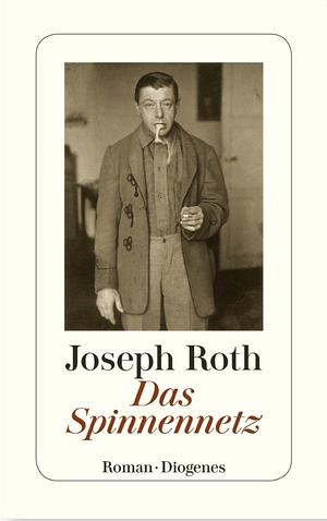 Das Spinnennetz by Joseph Roth