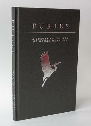 FURIES: An Anthology of Women Warriors by Jenni Fagan, Eve Lacey