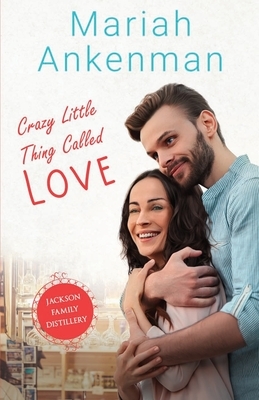 Crazy Little Thing Called Love by Mariah Ankenman