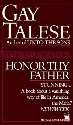 Honor Thy Father by Gay Talese