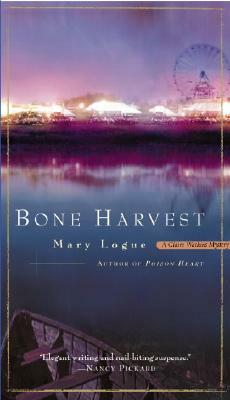 Bone Harvest: A Claire Watkins Mystery by Mary Logue