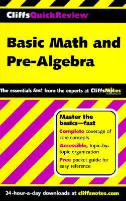 Basic Math and Pre-Algebra (Cliffs Quick Review) by Jerry Bobrow