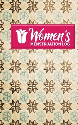 Women's Menstruation Log by Rogue Plus Publishing