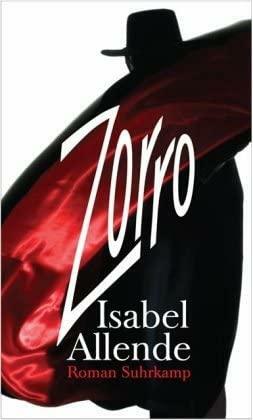 Zorro: Roman by Isabel Allende