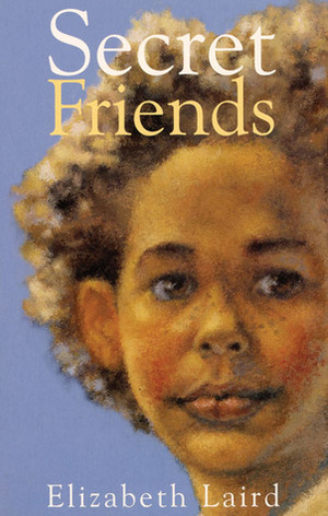Secret Friends by Elizabeth Laird